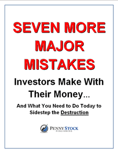 Seven More Major Mistakes Investors Make With Their Money...